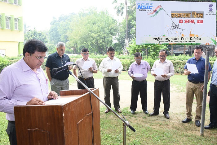 The National Small Industries Corporation Ltd observed Sadhbhavana  Diwas on 20th August 2018.On this occasion all the officials of NSIC took pledge to work for harmony of all the people of India regardless of caste, region, religion or language. The pledge was administered by Shri Navin Chopra, Chief General Manager(SG),NSIC.