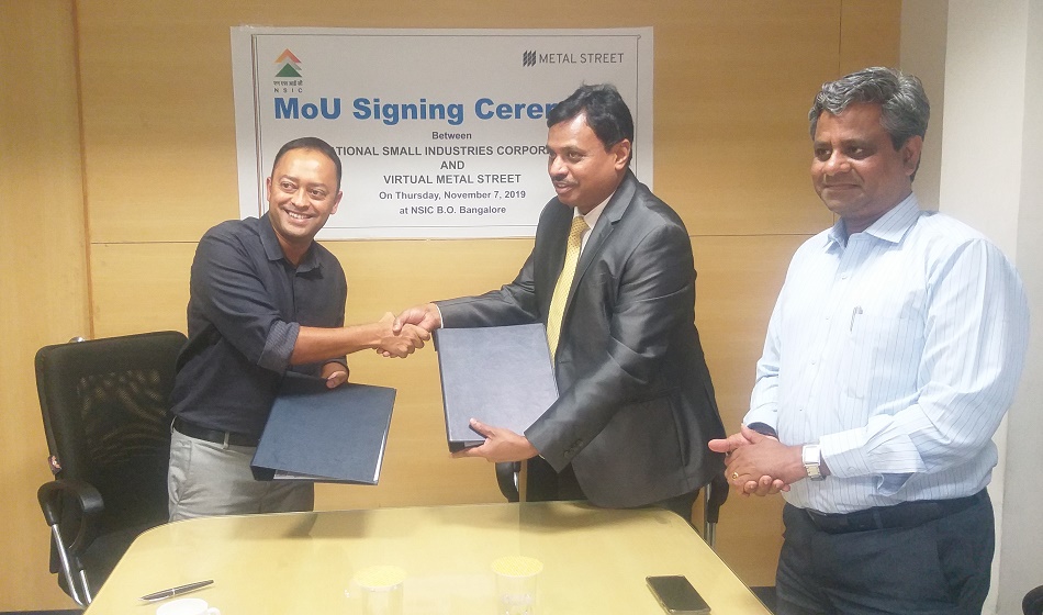 Shri.P.Ravi Kumar,Chief General  Manager,NSIC South-1 and Shashank Ananth, Co-Founder, Virtual Metalstreet,  signed an MoU in Bangalore for the supply of metals to all  MSMEs. This MoU aims to provide a robust metals sourcing mechanism for MSMEs which would in turn help enhance their efficiency and profitability. This E-Commerce.  Platform  involving Reverse  auctioning process for procuring metals at competitive rates.
