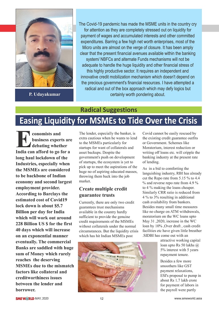 Director (P&M), NSIC, Shri P.Udayakumar says - "How MSMEs can Tide over Liquidity issues."

