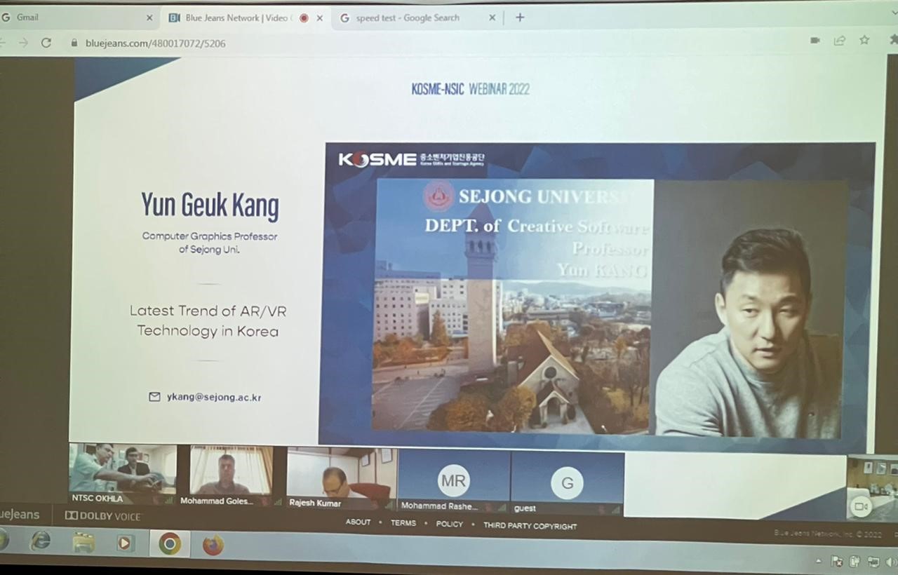 NSIC in cooperation with its counterpart, Korea SMEs & Start-up Agency (KOSME), South Korea organized a webinar on Global Trend of AR/VR Technology & Latest Trend of AR/VR Technology in Korea on October 19, 2022 for officials & trainees of NSIC Technical Service Centres. The honoured speakers of the webinar were Ms. Marryam Chaudry, CEO for XR2 LEAD & Mr. Yun Geuk Kang, Professor of Computer Graphics Sejong University in Seoul. 67 Participants including NSIC officials and trainees from eight Technical Service Centres across the country participated in the webinar.
