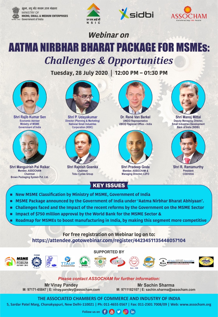 Shri P. Udayakumar, Director (P&M), NSIC delivered a keynote address at the  Webinar organised by ASSOCHAM on 28th July 2020  titled "Aatma Nirbhar Bharat Package for MSMEs". Delivering his address he stated that the recent growth package announced by the Government  has made the MSME sector more competitive and laid down the road map for boosting setting up of manufacturing base in India. He  urged the MSMEs to come forward and avail the benefits of NSIC schemes. The session was very interactive  and officers from SIDBI , UNIDO,  CODSSIA participated.
