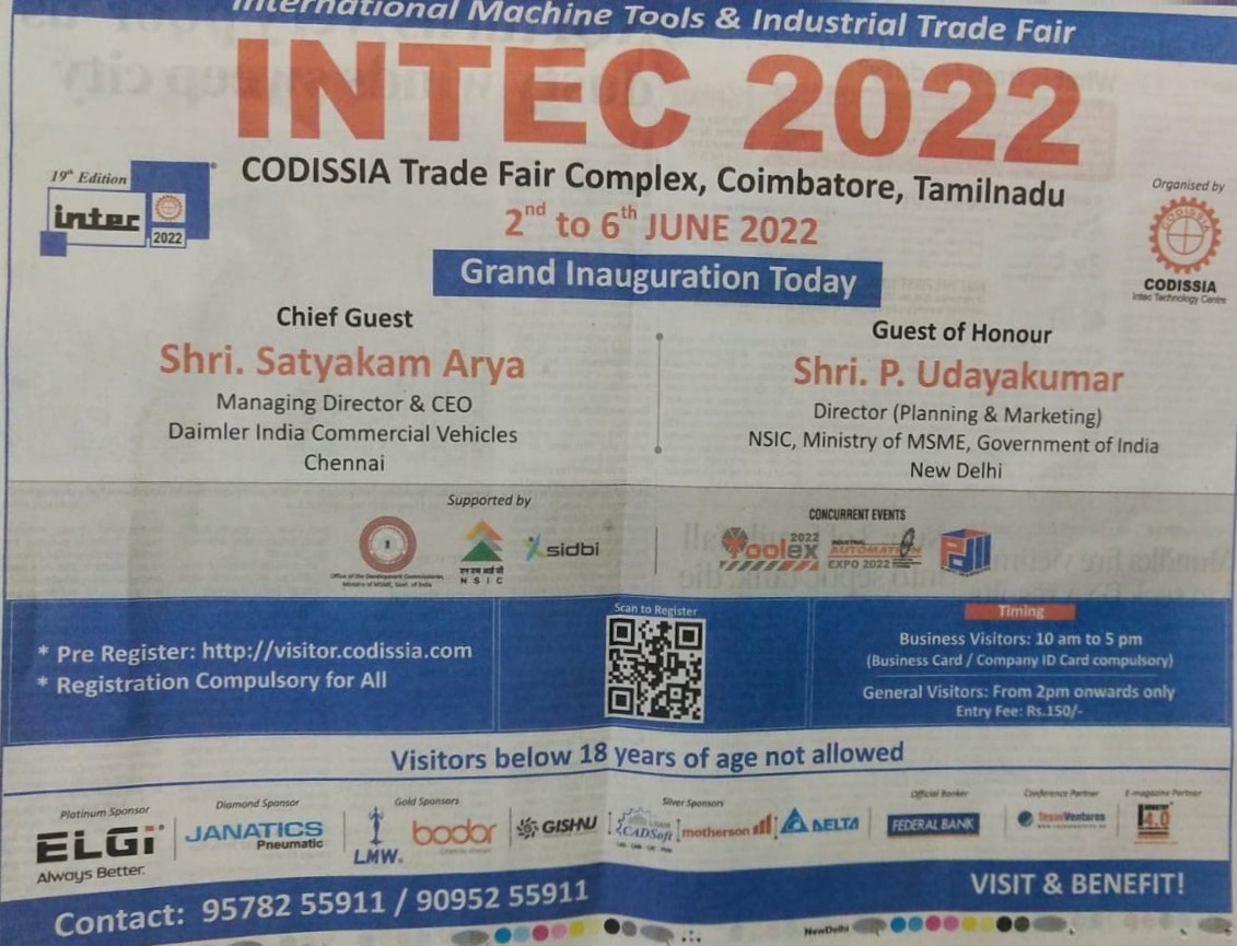 Inaugurating of INTEC 2022 on 2nd to 06th June, 2022 (spread over 25000 Sq.mt.) a five-day industrial fair organised by Coimbatore District Small Industries Association. Sh. P. Udayakumar, Director (Planning & Marketing), NSIC stated that NSIC Venture Capital Fund Limited, a wholly-owned subsidiary of National Small Industries Corporation (NSIC), has commenced operations and will invest in Micro, Small and Medium-scale Enterprises (MSMEs) for their growth. The Union government has mandated NSIC to implement a growth fund for the MSMEs and the NSIC Venture Capital Fund has been formed for this purpose. “We will invest in MSMEs. Works have started for this,” he said. The growth fund is launched under the Self Reliant India fund. The Ministry of MSMEs has given seed fund of ? 10,000 crore and daughter funds will bring in ? 40,000 crore. “We have a fund manager, legal advisor and an investment committee. 