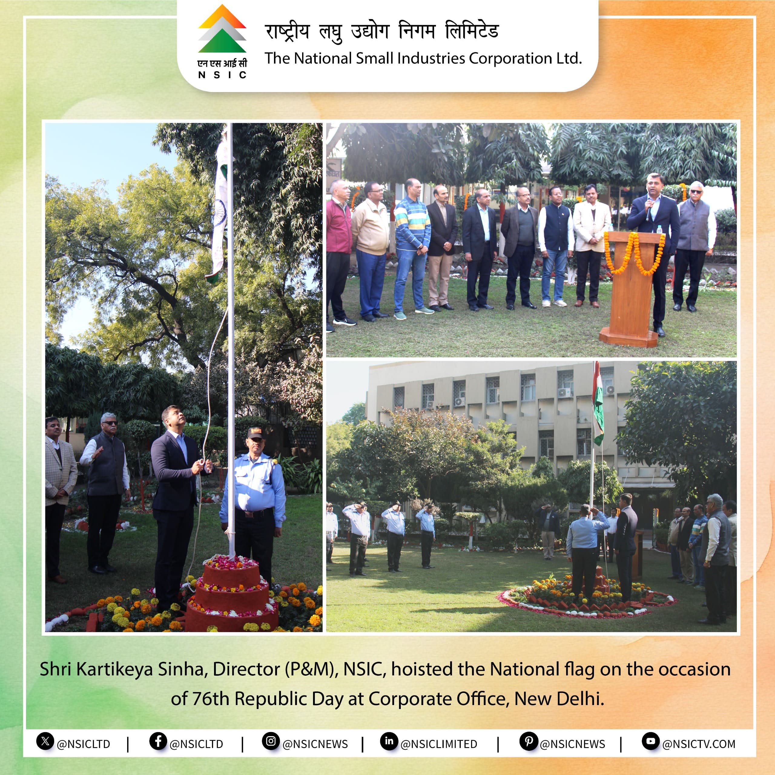 Shri Kartikeya Sinha, Director (P&M), NSIC, hoisted the National flag on the occasion of 76th Republic Day at Corporate Office, New Delhi. The Director, in his address, passionately encouraged the employees to embrace a shared vision of excellence and innovation, urging them to channel their collective efforts towards propelling NSIC to unprecedented heights. By striving for excellence and fostering a spirit of collaboration, he emphasized the organization’s pivotal role in driving the growth and development of the MSME sector. Highlighting the immense potential of NSIC, he envisioned a future where the company not only empowers small businesses but also contributes significantly to the nation’s economic progress.

